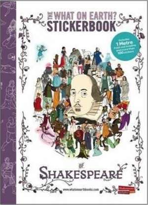 The Stickerbook Timeline of Shakespeare de Dr. Nick Walton