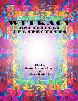 Witkacy de Kevin Anthony Hayes