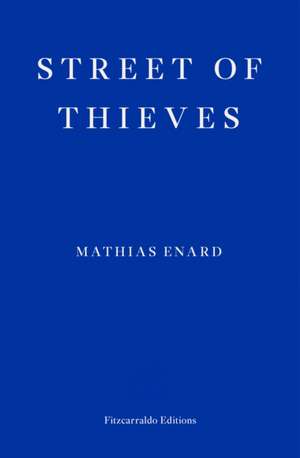 Street of Thieves de Mathias Enard