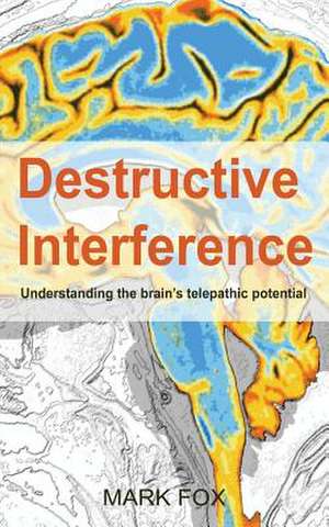 Destructive Interference de MR Mark Fox