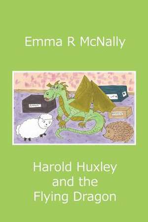 Harold Huxley and the Flying Dragon