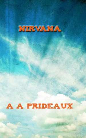 Nirvana de A. A. Prideaux