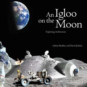 An Igloo on the Moon de David Jenkins