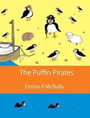 The Puffin Pirates de Emma R McNally