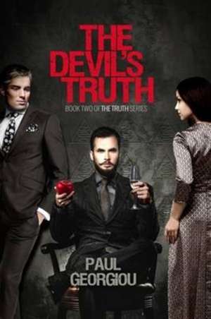 The Devil's Truth de Paul Georgiou