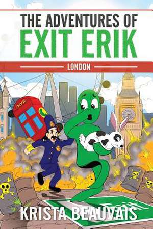 The Adventures of Exit Erik