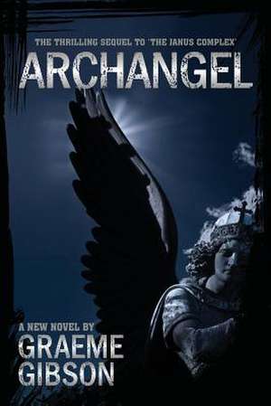 Archangel de Graeme Gibson