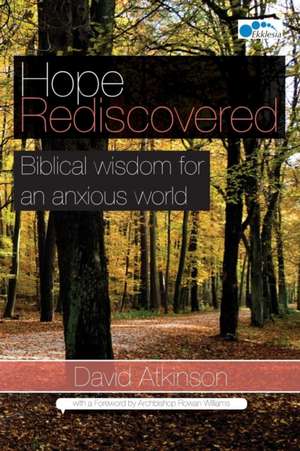 Hope Rediscovered de David Atkinson