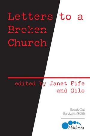 Letters to a Broken Church de Janet Fife