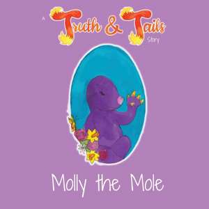 Molly the Mole