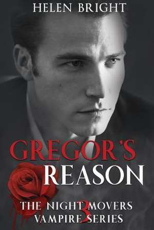 Gregor's Reason de Helen Bright