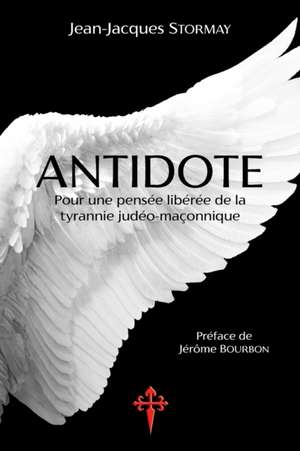 Antidote de Jean-Jacques Stormay