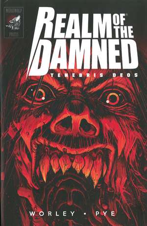 Realm of the Damned: Tenebris Deos de Alec Worley