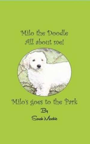 Milo's Day at the Park