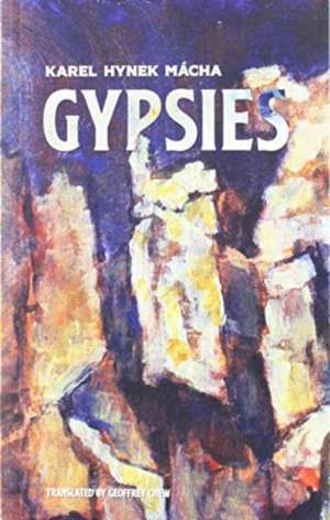 Gypsies de Karel Hynek Mácha