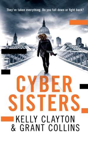 Cyber Sisters de Grant Collins