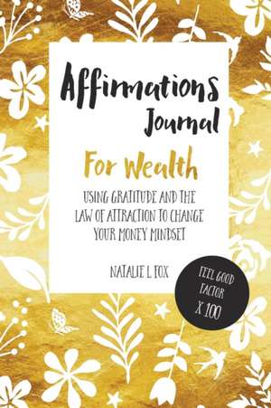 Affirmations Journal for Wealth