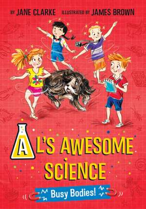 Al's Awesome Science de Jane Clarke