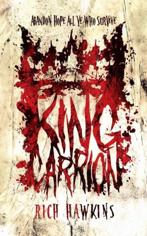 King Carrion de Rich Hawkins