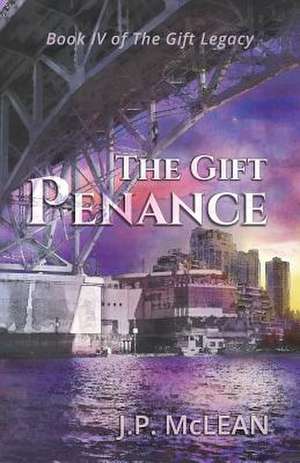 The Gift de J. P. McLean