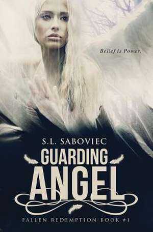 Guarding Angel de S. L. Saboviec