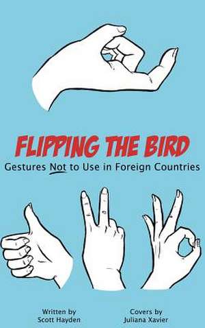 Flipping the Bird