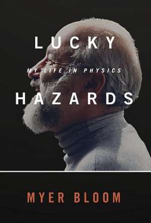 Lucky Hazards de Myer Bloom