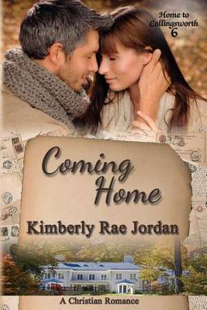 Coming Home de Kimberly Rae Jordan