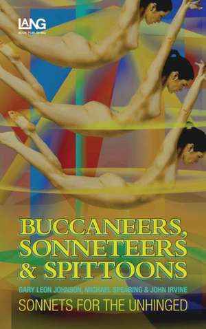 BUCCANEERS, SONNETEERS & SPITTOONS de Gary Leon