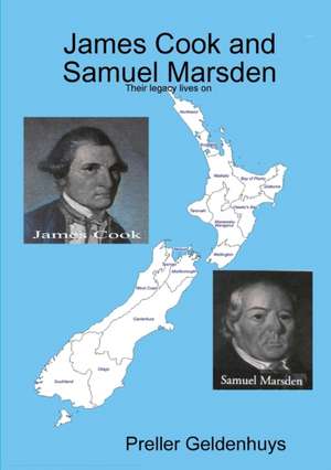 James Cook and Samuel Marsden de Preller Geldenhuys