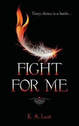 Fight for Me