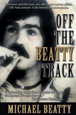 Off the Beatty Track de Michael Beatty