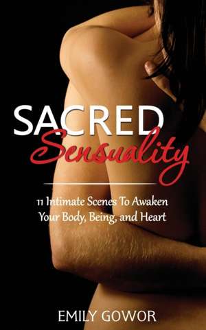 Sacred Sensuality