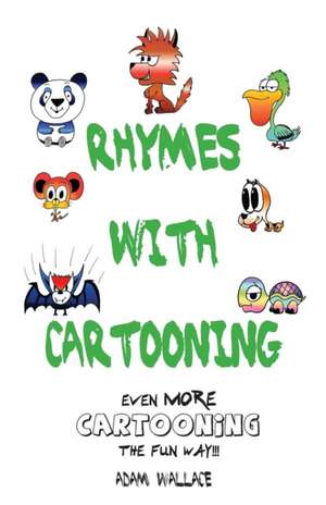 Rhymes with Cartooning