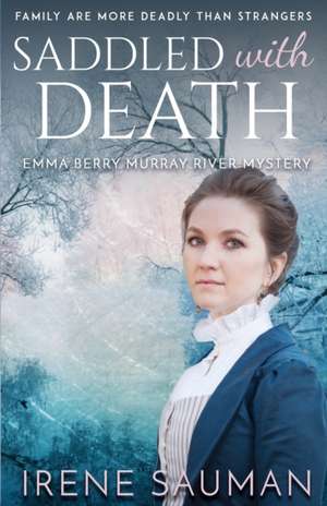 Saddled with Death de Irene Sauman