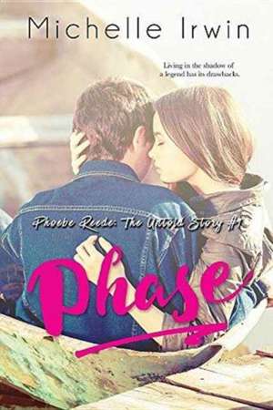 PHASE de Michelle Irwin