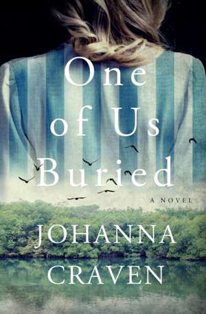 One of Us Buried de Johanna Craven