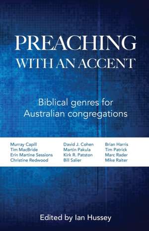 Preaching with an Accent de Ian Hussey