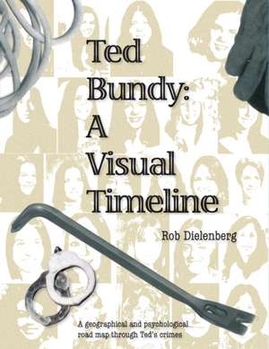 Ted Bundy de Robert A Dielenberg