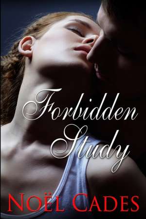Forbidden Study de Noël Cades