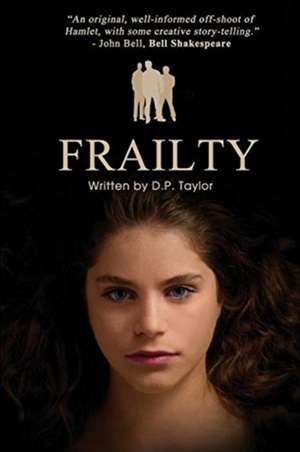 Frailty de David P Taylor