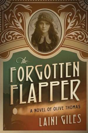 The Forgotten Flapper de Laini Giles