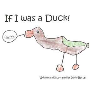 If I Was a Duck de Devin Barzal