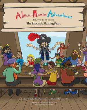 Alpha-Mania Adventures de Danielle van Bakel