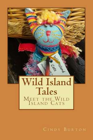 The Wild Island Cats, Book One