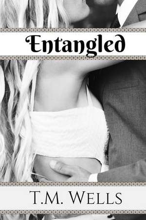 Entangled