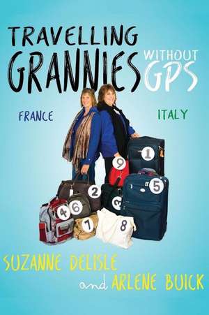 Travelling Grannies Without GPS