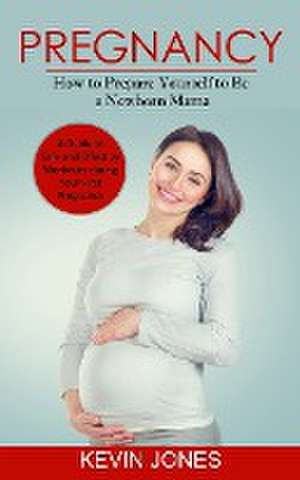 Pregnancy de Kevin Jones