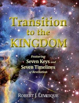 Transition to the Kingdom