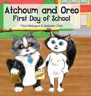 Atchoum and Oreo